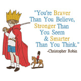 Christoper Robin Braver Than you Believe