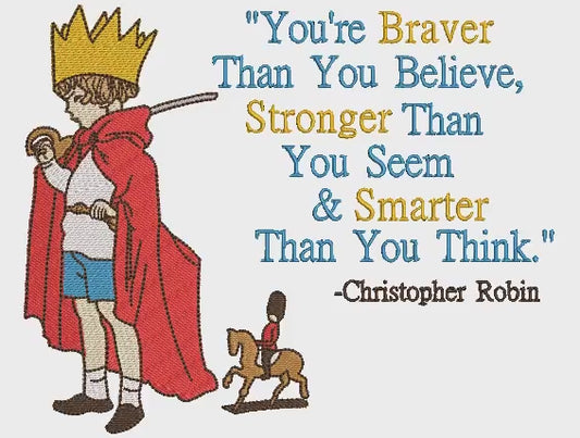 Christoper Robin Braver Than you Believe
